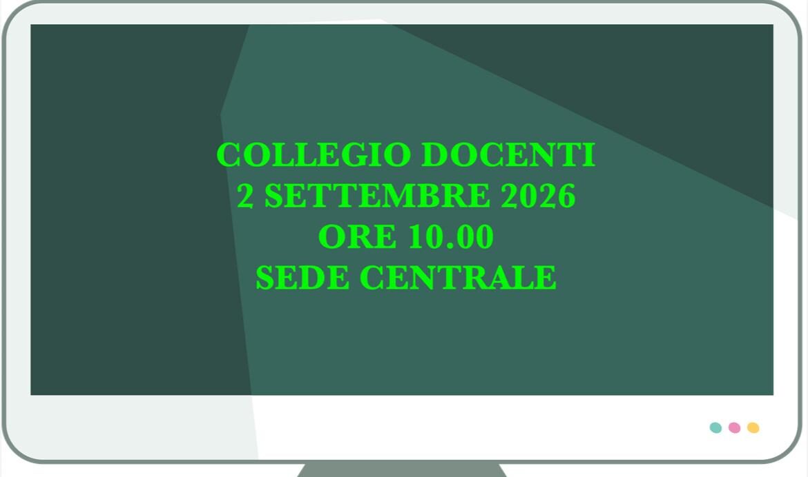CONVOCAZIONE COLLEGIO DEI DOCENTI  02 SETTEMBRE 2026